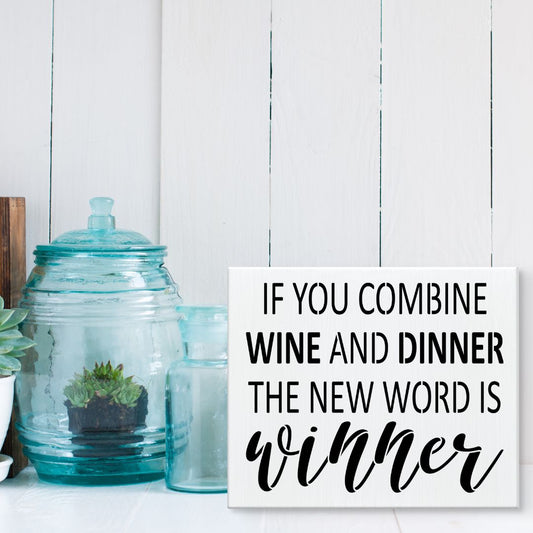 Wine & Dinner=Winner